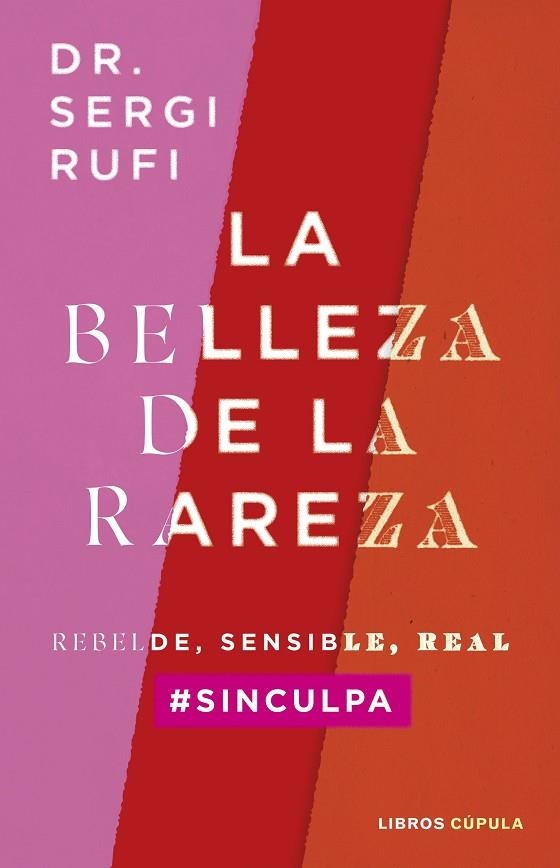 La belleza de la rareza | 9788448040574 | Rufi, Sergi | Librería Castillón - Comprar libros online Aragón, Barbastro