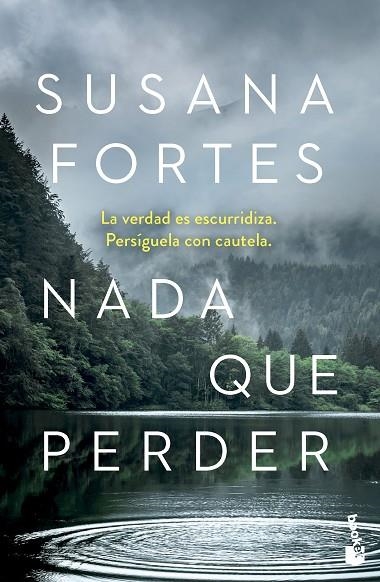 Nada que perder | 9788408282969 | Fortes, Susana | Librería Castillón - Comprar libros online Aragón, Barbastro