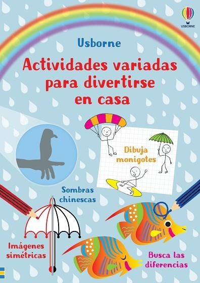 Actividades variadas para divertirse en casa | 9781805318897 | Smith, Sam; Robson, Kirsteen | Librería Castillón - Comprar libros online Aragón, Barbastro