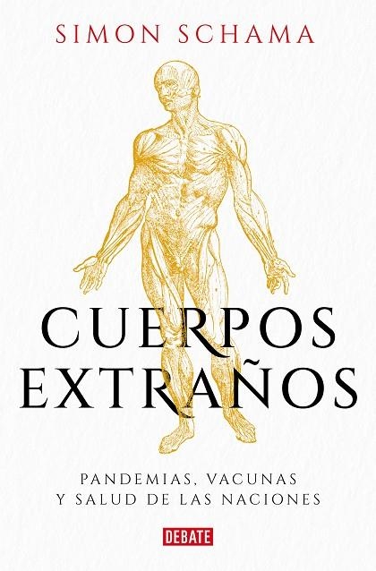 Cuerpos extraños | 9788499929576 | Simon Schama | Librería Castillón - Comprar libros online Aragón, Barbastro