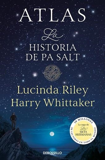 Atlas. La historia de Pa Salt (Las Siete Hermanas  8) | 9788466374996 | Harry Whittaker Lucinda Riley | Librería Castillón - Comprar libros online Aragón, Barbastro