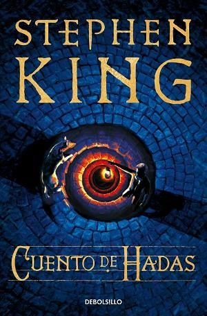 Cuento de hadas | 9788466375023 | Stephen King | Librería Castillón - Comprar libros online Aragón, Barbastro