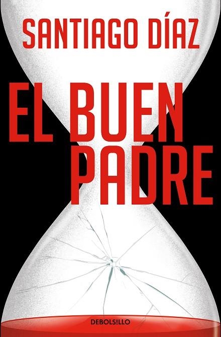 El buen padre (Indira Ramos  1) | 9788466373173 | Santiago Díaz | Librería Castillón - Comprar libros online Aragón, Barbastro