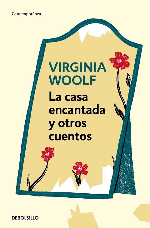 La casa encantada y otros cuentos | 9788466373562 | Virginia Woolf | Librería Castillón - Comprar libros online Aragón, Barbastro