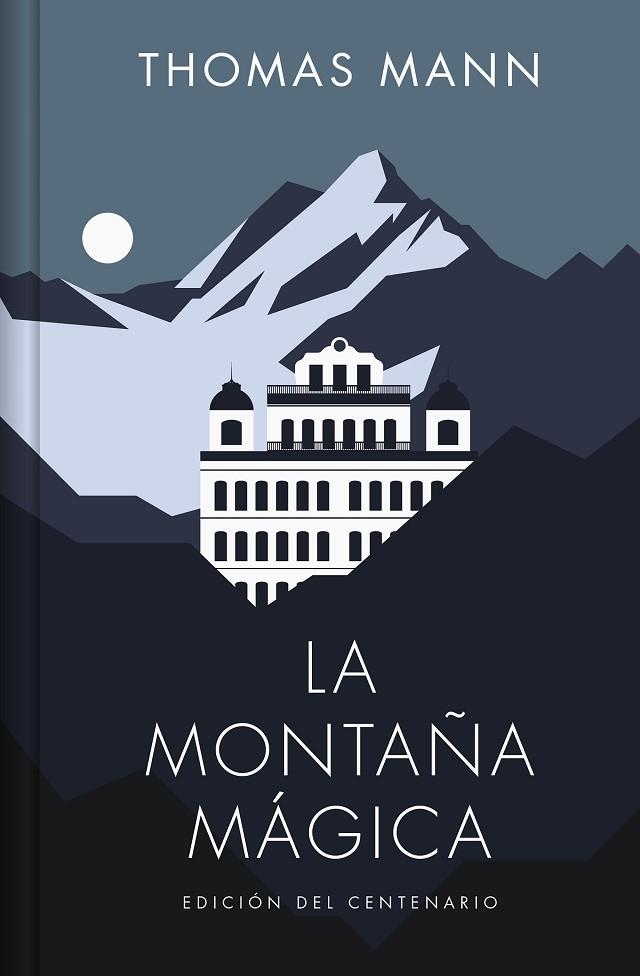 La montaña mágica (Edición limitada) | 9788466373326 | Thomas Mann | Librería Castillón - Comprar libros online Aragón, Barbastro