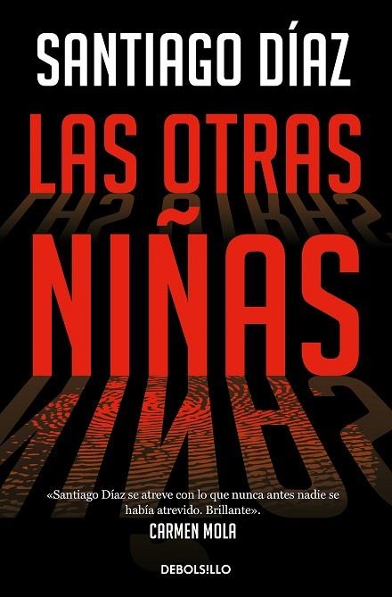 Las otras niñas (Indira Ramos  2) | 9788466373197 | Santiago Díaz | Librería Castillón - Comprar libros online Aragón, Barbastro