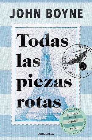 Todas las piezas rotas | 9788466374866 | John Boyne | Librería Castillón - Comprar libros online Aragón, Barbastro