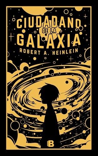 Ciudadano de la galaxia | 9788466678889 | Heinlein, Robert A. | Librería Castillón - Comprar libros online Aragón, Barbastro