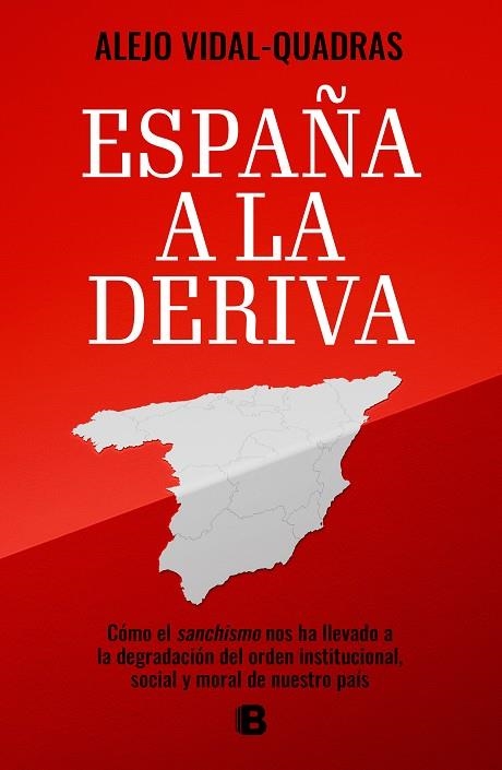 España a la deriva | 9788466678575 | Alejo VidalQuadras | Librería Castillón - Comprar libros online Aragón, Barbastro