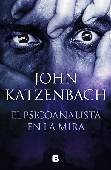 El psicoanalista en la mira | 9788466672658 | John Katzenbach | Librería Castillón - Comprar libros online Aragón, Barbastro