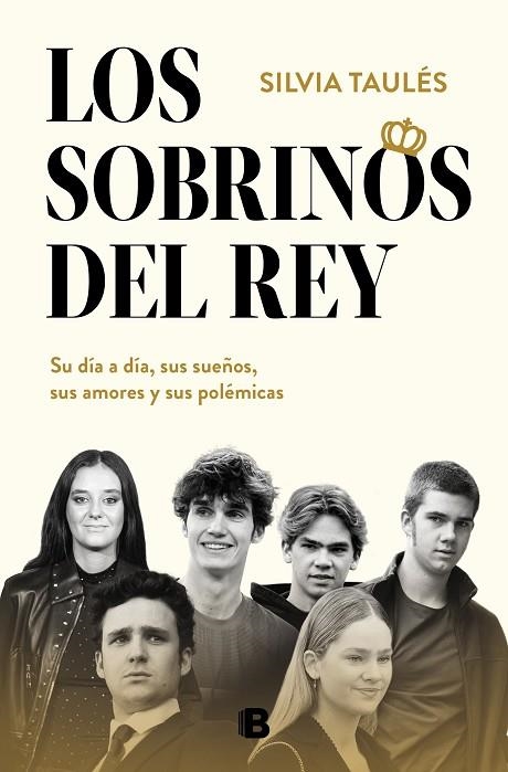 Los sobrinos del rey | 9788466677554 | Silvia Taulés | Librería Castillón - Comprar libros online Aragón, Barbastro