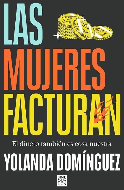 Las mujeres facturan | 9788466678100 | Yolanda Domínguez | Librería Castillón - Comprar libros online Aragón, Barbastro