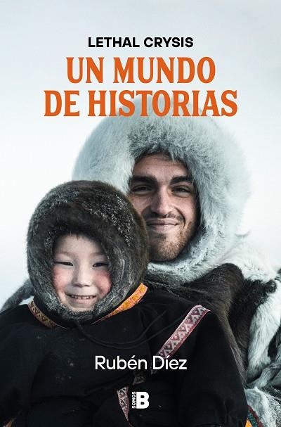 Un mundo de historias | 9788466677271 | Rubén Díez (Lethal Crysis) | Librería Castillón - Comprar libros online Aragón, Barbastro