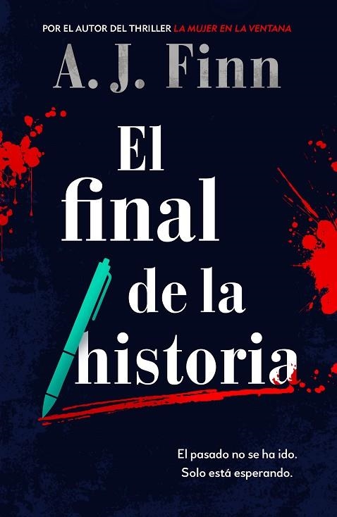 El final de la historia | 9788425358456 | A.J. Finn | Librería Castillón - Comprar libros online Aragón, Barbastro