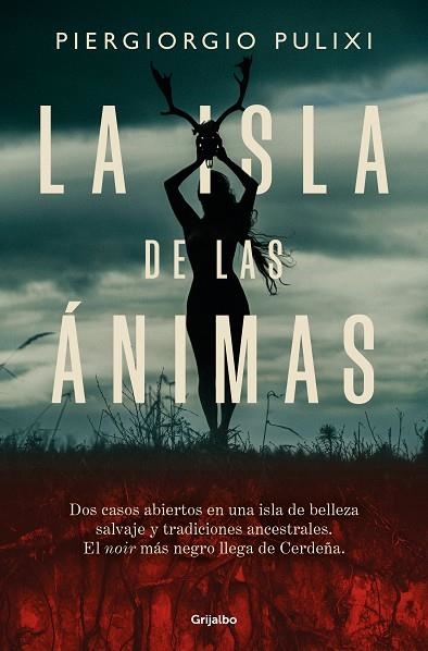 La isla de las ánimas | 9788425363283 | Piergiorgio Pulixi | Librería Castillón - Comprar libros online Aragón, Barbastro