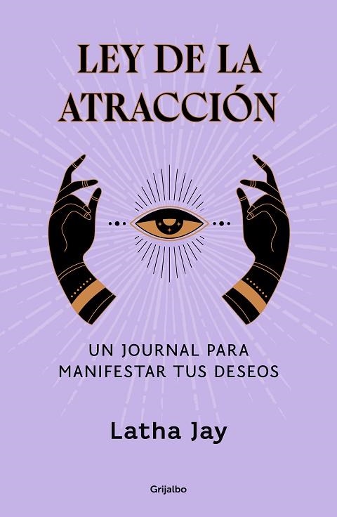 Ley de la atracción | 9788425366963 | Latha Jay | Librería Castillón - Comprar libros online Aragón, Barbastro