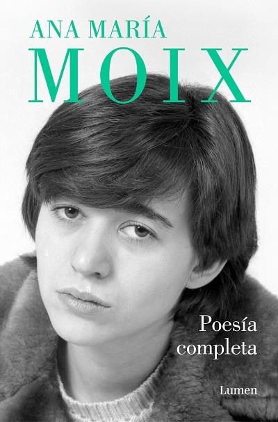 Poesía completa | 9788426425881 | Ana María Moix | Librería Castillón - Comprar libros online Aragón, Barbastro