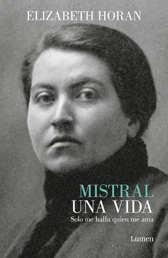 Mistral. Una vida | 9788426422835 | Elizabeth Horan | Librería Castillón - Comprar libros online Aragón, Barbastro