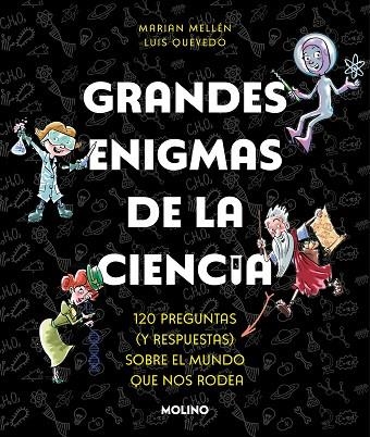 Grandes enigmas de la ciencia | 9788427240490 | Marian Mellén Luis Quevedo | Librería Castillón - Comprar libros online Aragón, Barbastro