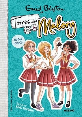 Nuevo curso (nueva edición con contenido inédito) (Torres de Malory  7) | 9788427240452 | Enid Blyton | Librería Castillón - Comprar libros online Aragón, Barbastro