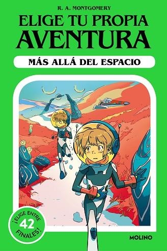 Más allá del espacio (Elige tu propia aventura) | 9788427239753 | R.A. Montgomery | Librería Castillón - Comprar libros online Aragón, Barbastro