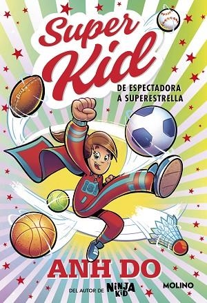 Súper Kid | 9788427235892 | Anh Do | Librería Castillón - Comprar libros online Aragón, Barbastro