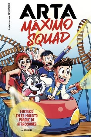 Misterio en el maldito parque de atracciones (Arta Máximo Squad  3) | 9788419746412 | Arta Game  Máximo Squad | Librería Castillón - Comprar libros online Aragón, Barbastro