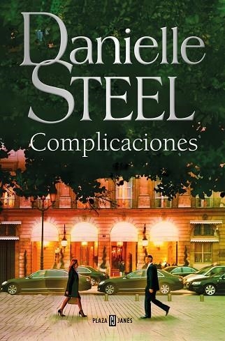 Complicaciones | 9788401032844 | Danielle Steel | Librería Castillón - Comprar libros online Aragón, Barbastro