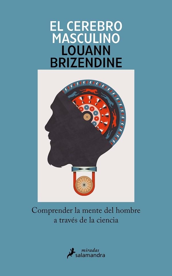 El cerebro masculino | 9788419456335 | Louann Brizendine | Librería Castillón - Comprar libros online Aragón, Barbastro