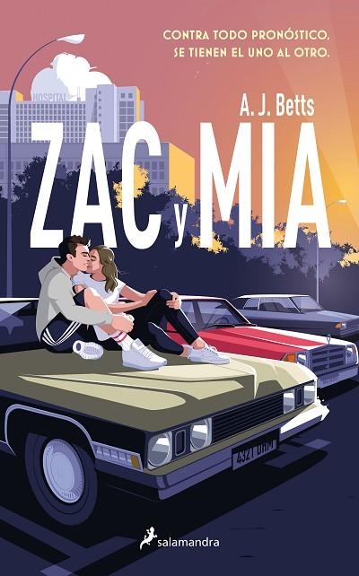 Zac y Mia | 9788418797972 | A. J. Betts | Librería Castillón - Comprar libros online Aragón, Barbastro