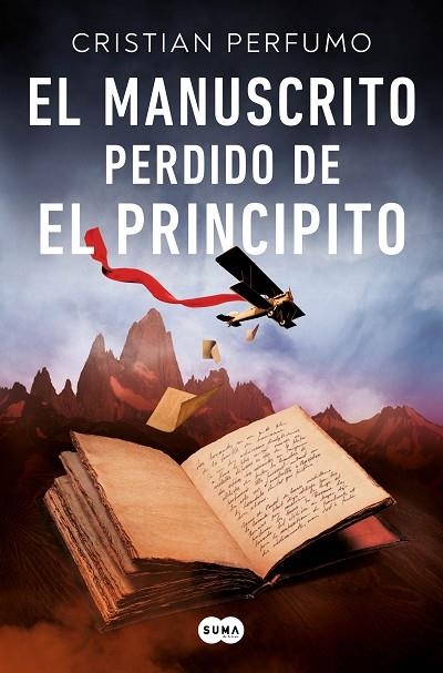 El manuscrito perdido de El principito | 9788491296157 | Cristian Perfumo | Librería Castillón - Comprar libros online Aragón, Barbastro