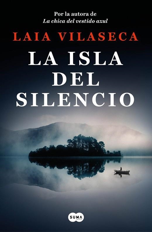 La isla del silencio | 9788491299271 | Laia Vilaseca | Librería Castillón - Comprar libros online Aragón, Barbastro