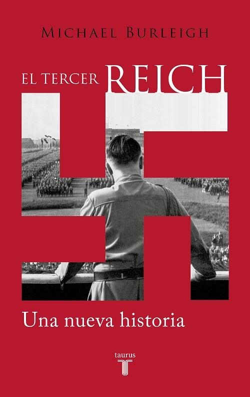 El Tercer Reich | 9788430626298 | Michael Burleigh | Librería Castillón - Comprar libros online Aragón, Barbastro