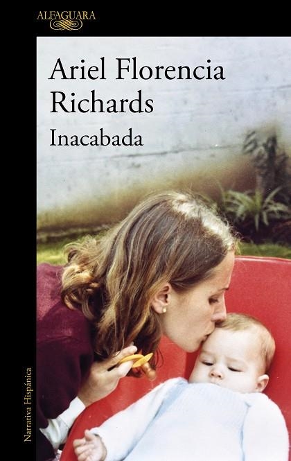 Inacabada (Mapa de las lenguas) | 9788420477794 | Ariel Florencia Richards | Librería Castillón - Comprar libros online Aragón, Barbastro