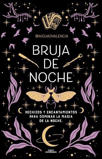 Bruja de noche | 9788419688194 | @aiguadvalencia | Librería Castillón - Comprar libros online Aragón, Barbastro