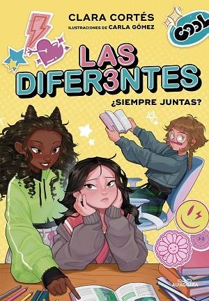 Las diferentes 2 - ¿Siempre juntas? | 9788419507600 | Cortés, Clara | Librería Castillón - Comprar libros online Aragón, Barbastro