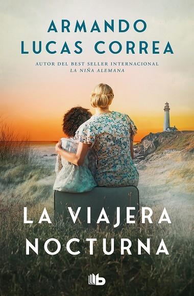 La viajera nocturna | 9788413146775 | Armando Lucas Correa | Librería Castillón - Comprar libros online Aragón, Barbastro