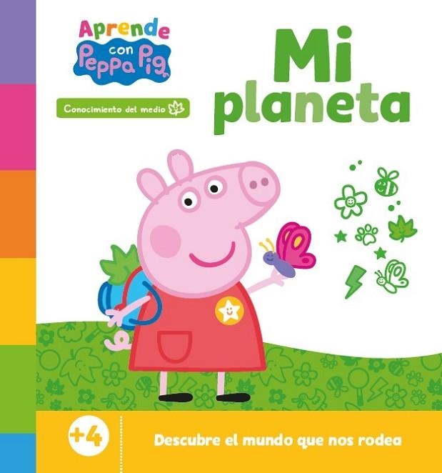 Aprende con Peppa. Mi planeta (Peppa Pig. Primeros aprendizajes) | 9788448867515 | Hasbro  eOne | Librería Castillón - Comprar libros online Aragón, Barbastro