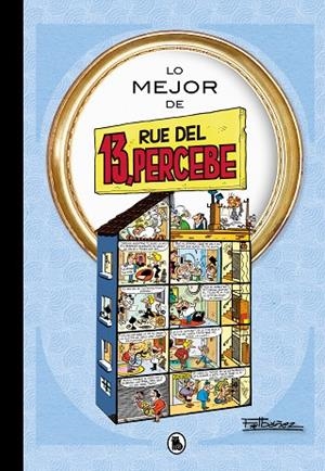 Lo mejor de 13, Rúe del Percebe | 9788402429285 | Francisco Ibáñez | Librería Castillón - Comprar libros online Aragón, Barbastro