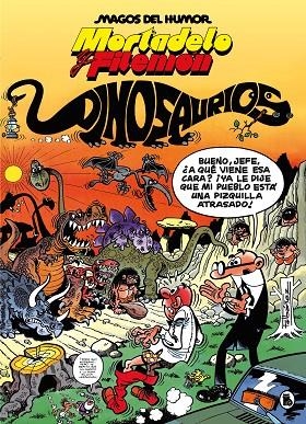 Mortadelo y Filemón. Dinosaurios (Magos del Humor  52) | 9788402429551 | Francisco Ibáñez | Librería Castillón - Comprar libros online Aragón, Barbastro