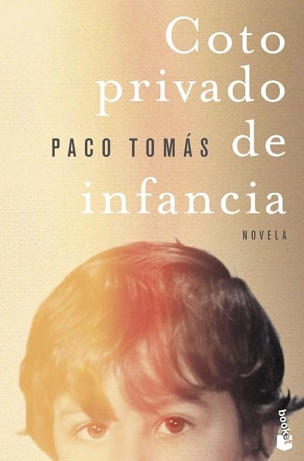 Coto privado de infancia | 9788408283843 | Tomás, Paco | Librería Castillón - Comprar libros online Aragón, Barbastro