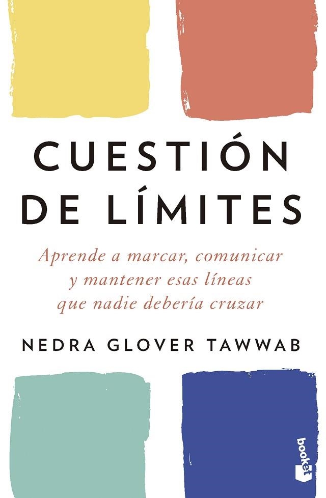 Cuestión de límites | 9788411191210 | Tawwab, Nedra Glover | Librería Castillón - Comprar libros online Aragón, Barbastro