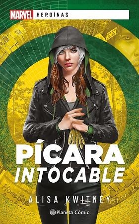 Marvel Heroínas. Pícara intocable | 9788411124775 | Kwitney, Alisa | Librería Castillón - Comprar libros online Aragón, Barbastro