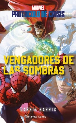 Protocolo de Crisis nº 02 Vengadores de las sombras | 9788411124744 | Harris, Carrie | Librería Castillón - Comprar libros online Aragón, Barbastro