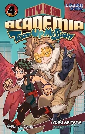 My Hero Academia Team Up Mission nº 04 | 9788411611176 | Horikoshi, Kohei | Librería Castillón - Comprar libros online Aragón, Barbastro