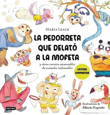 La pedorreta que delató a la Mofeta | 9788408278429 | Leach, María/Expósito, Alberto | Librería Castillón - Comprar libros online Aragón, Barbastro