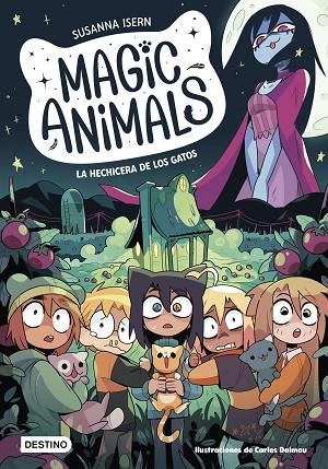 Magic Animals 5. La hechicera de los gatos | 9788408280408 | Isern, Susanna/Dalmau, Carles | Librería Castillón - Comprar libros online Aragón, Barbastro