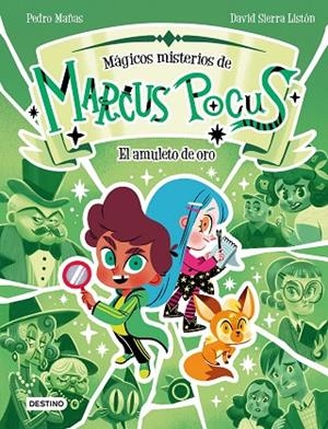 Marcus Pocus. Mágicos misterios 1. El amuleto de oro | 9788408282488 | Mañas, Pedro/Sierra Listón, David | Librería Castillón - Comprar libros online Aragón, Barbastro