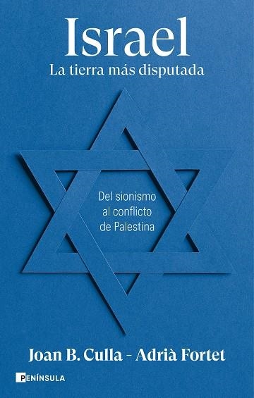 Israel. La tierra más disputada | 9788411002257 | Culla, Joan B./Fortet, Adrià | Librería Castillón - Comprar libros online Aragón, Barbastro