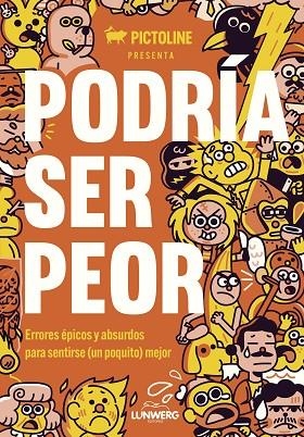 Podría ser peor | 9788419875303 | Pictoline | Librería Castillón - Comprar libros online Aragón, Barbastro